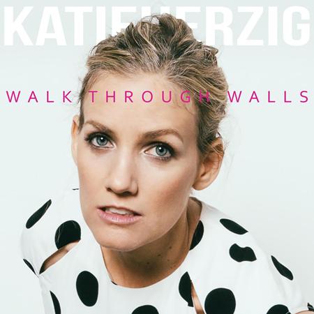 Katie Herzig - Walk Through Walls - Zortam Music