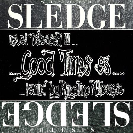 Sister Sledge - Good Times 93 - Zortam Music