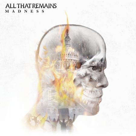 All That Remains - MADNESS - Zortam Music
