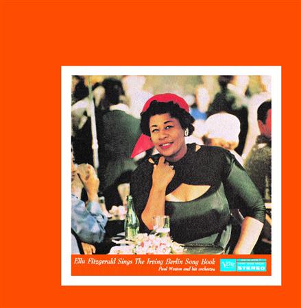 Ella Fitzgerald - Sings The Irving Berlin Song Book (disc 1) - Zortam Music