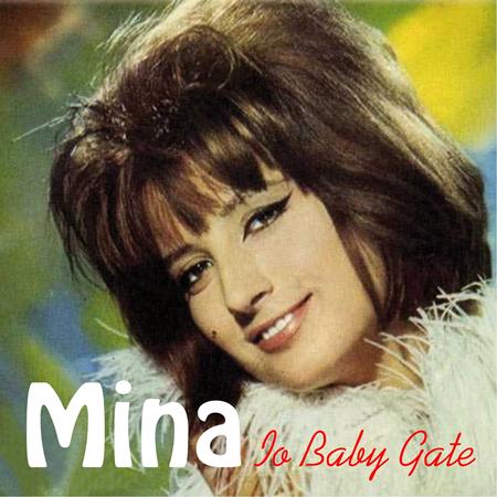 Mina - Io Baby Gate - Zortam Music