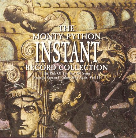 Dr Demento - The Monty Python Instant Record Collection - Zortam Music