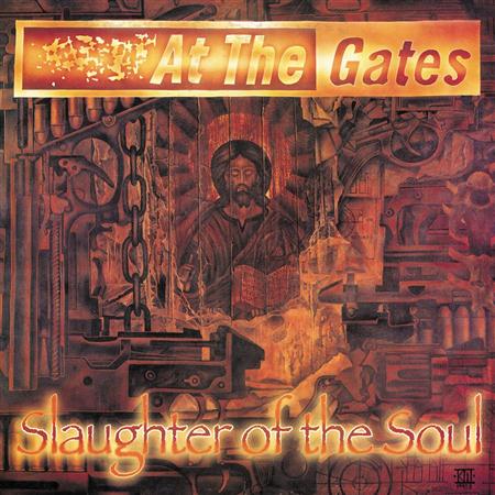 At the Gates - Slaughter Of The Soul [Bonus Tracks] - Zortam Music
