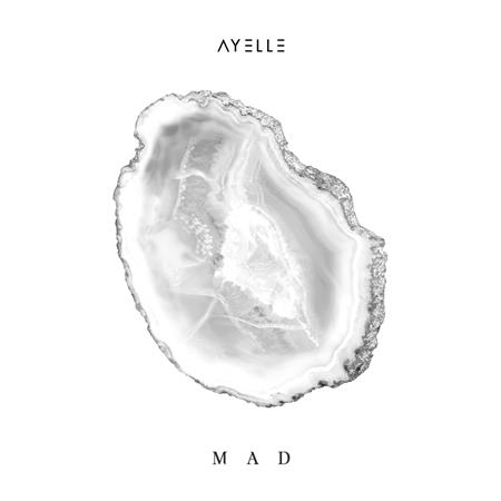 Ayelle - Mad - Zortam Music