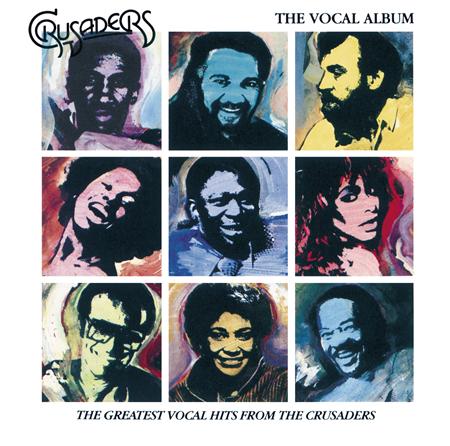 The Crusaders feat. Randy Craw - The Vocal Album - Zortam Music