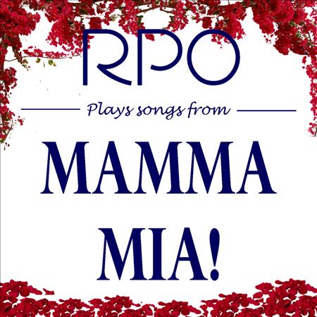 Royal Philharmonic Orchestra - Mama Mia! - The Rpo Plays The Songs Of ABBA - Zortam Music