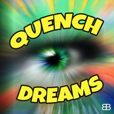 Quench - Dreams - Zortam Music