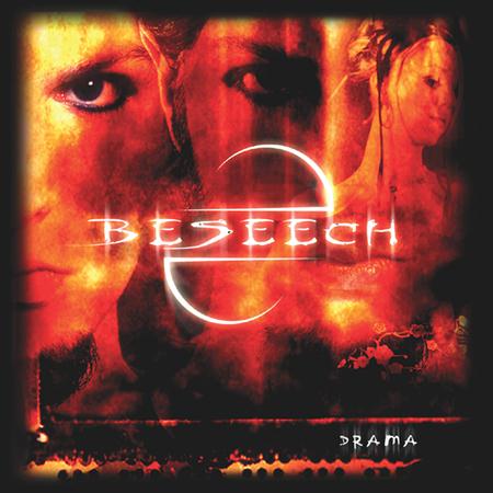 Beseech - Drama - Zortam Music