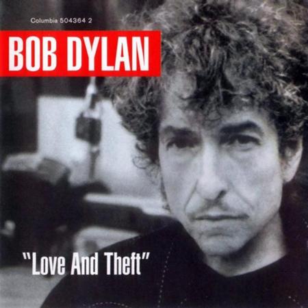 Bob Dylan - Love And Theft-RETAIL - Zortam Music Bob Dylan - Love And Theft-RETAIL - Zortam Music