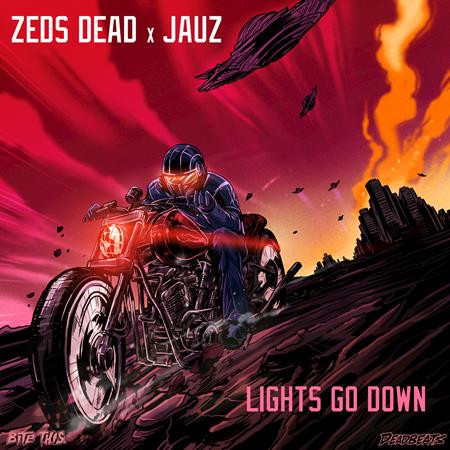 Zeds Dead - Lights Go Down - Zortam Music