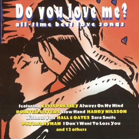 Main Ingredient - Do You Love Me? All-Time Best Love Songs - Zortam Music