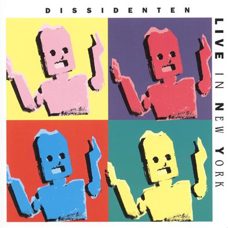 Dissidenten - Live In New York - Zortam Music