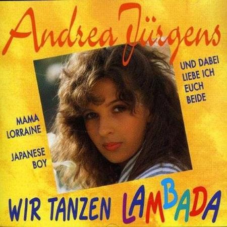 Andrea Juergens - Wir Tanzen Lambada - Zortam Music