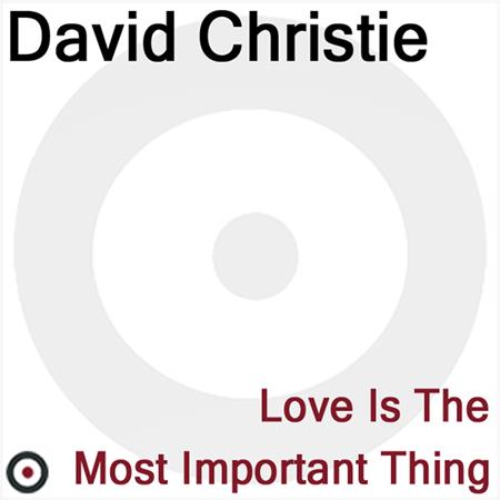 David Christie - Love is the Most Important Thing - Zortam Music