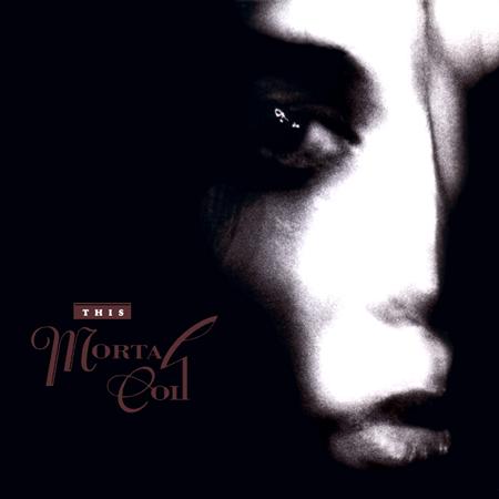 This Mortal Coil - Filigree & Shadow (1986) - Zortam Music