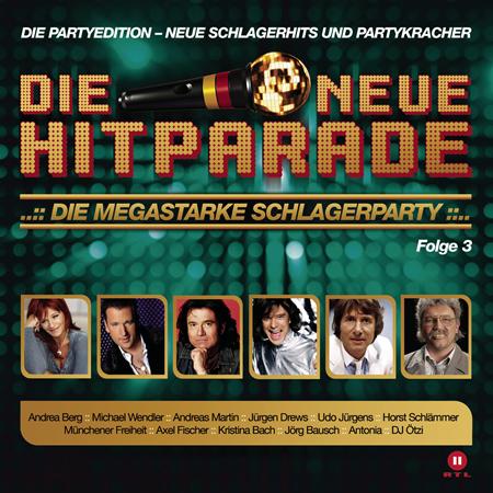 Jurgen Drews - Die Neue Hitparade Folge 3 (Die Megastarke Schlagerparty) - Zortam Music