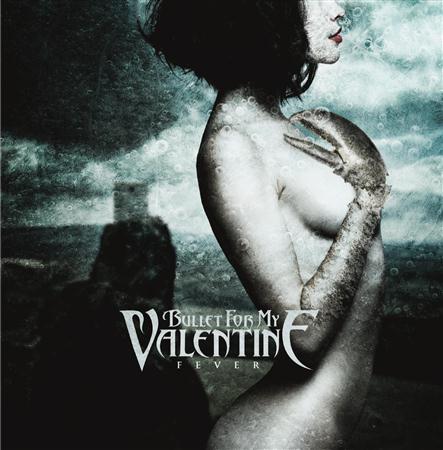 Bullet for My Valentine - Fever Disc 1 - Zortam Music