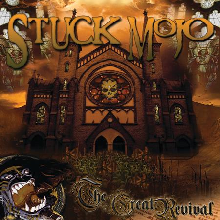 Stuck Mojo - The Great Revival - Zortam Music