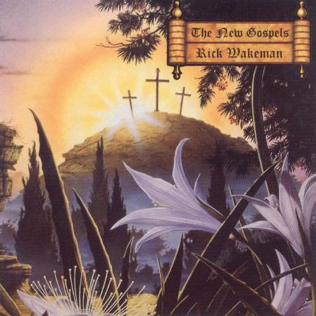 Rick Wakeman - The New Gospels [disc 1] - Zortam Music