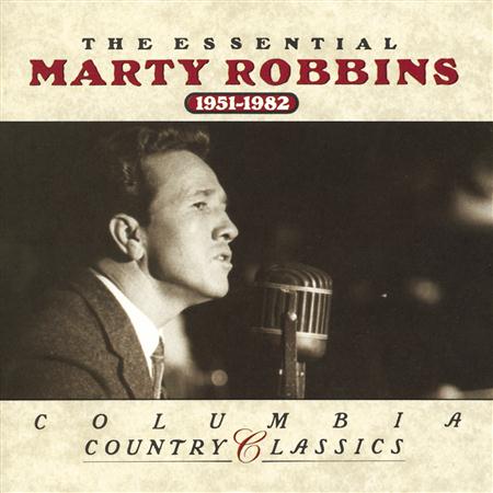 MARTY ROBBINS - The Essential Marty Robbins 1951-1982 (Disc 1) - Zortam Music MARTY ROBBINS - The Essential Marty Robbins 1951-1982 (Disc 1) - Zortam Music