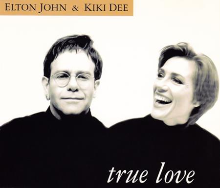 Elton John &Amp; Kiki Dee - True Love [Single] - Zortam Music
