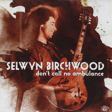Selwyn Birchwood - Don