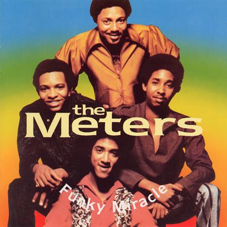 The Meters - Funky Miracle [Disc 1] - Zortam Music