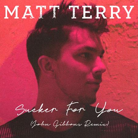Matt Terry - Sucker for You - Zortam Music