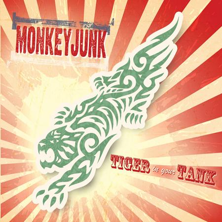 Monkeyjunk - I Wanna Put A Tiger In Your Tank Lyrics - Zortam Music
