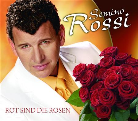 Semino Rossi - Rot sind die Rosen (Single) - Zortam Music