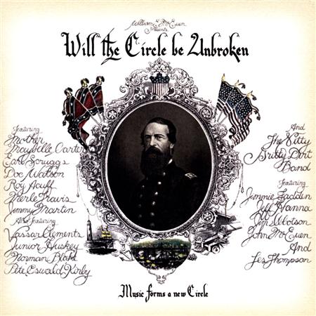 Nitty Gritty Dirt Band, The - Will the Circle Be Unbroken (1 of 2) - Zortam Music