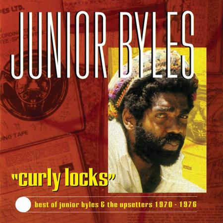 Junior Byles - Curly Locks #3 [#][Alternate Mix][Alternate Take] Lyrics - Zortam Music