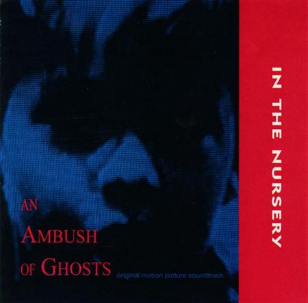 In The Nursery - An Ambush Of Ghosts - Zortam Music