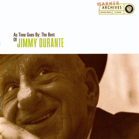 Jimmy Durante - As Time Goes By: The Best Of J - Zortam Music