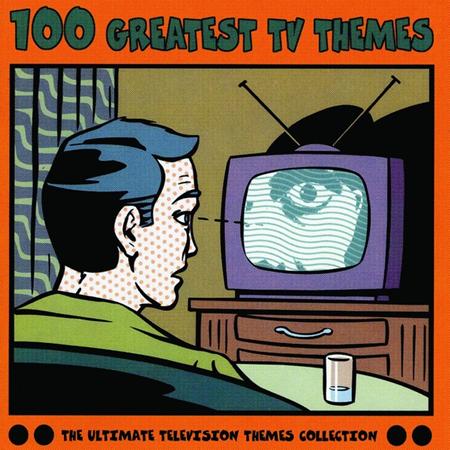 Various Artists - 100 Greatest TV Themes Disc 4 - Zortam Music Various Artists - 100 Greatest TV Themes Disc 4 - Zortam Music