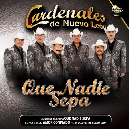 Cardenales De Nuevo Leon - Que Nadie Sepa Lyrics - Zortam Music