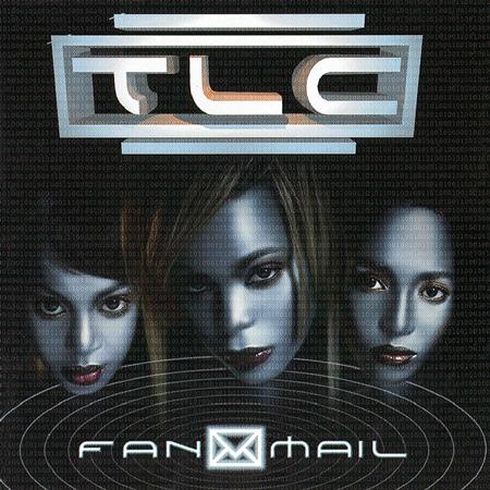 TLC - Fanmail [Dirty Verson]/Dirty Verson - Zortam Music