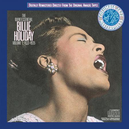 Billie Holiday - The Quintessential Billie Holiday Volume 1 - Zortam Music Billie Holiday - The Quintessential Billie Holiday Volume 1 - Zortam Music