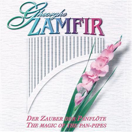 Gheorghe Zamfir - Der Zauber Der Panfl�te - The Magic Of The Pan-Pipes - Zortam Music