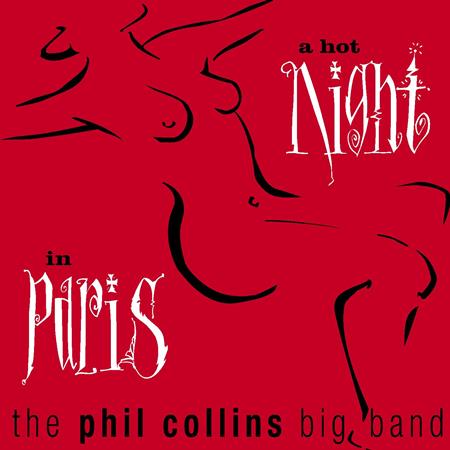 Phil Collins - A Hot Night in Paris - Zortam Music