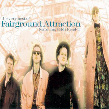 FAIRGROUND ATTRACTION - The Best Of Fairground Attraction - Zortam Music