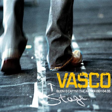 Vasco Rossi - Buoni O Cattivi Live Anthology 04.05 [Disc 2] - Zortam Music