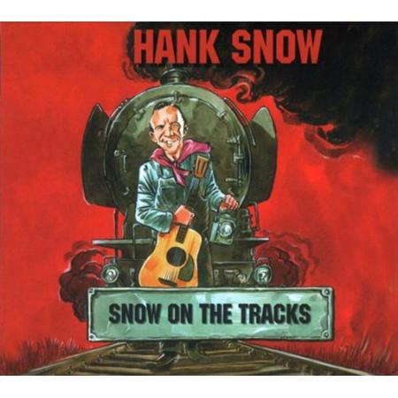 Hank Snow - 09 Ghost Trains Lyrics - Zortam Music