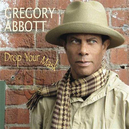 Gregory Abbott - Drop Your Mask - Zortam Music
