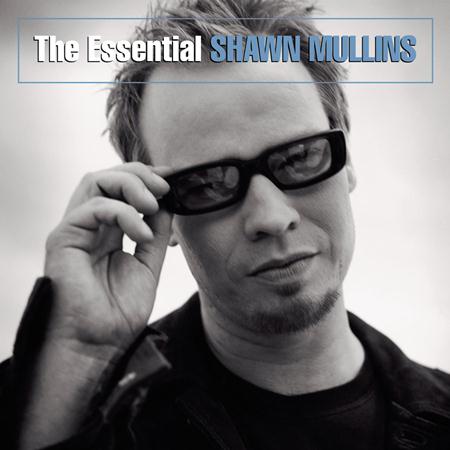 Shawn Mullins - The Essential - Zortam Music