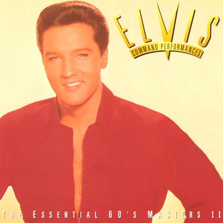 Elvis Presley - Command Performances The Essential 60 Elvis Presley - Command Performances The Essential 60
