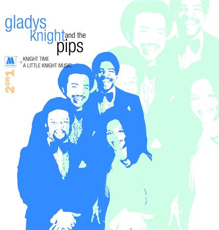 Gladys Knight &Amp; The Pips - Knight Time + A Little Knight Music - Zortam Music