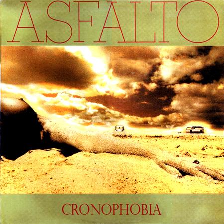 Asfalto - Cronophobia - Zortam Music