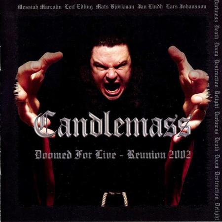 Candlemass - Doomed For Live - Reunion 2002 - Zortam Music