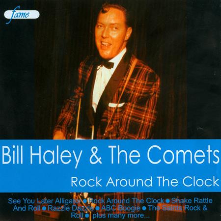 Bill Haley &Amp; His Comets - Rock Around Clock - Zortam Music